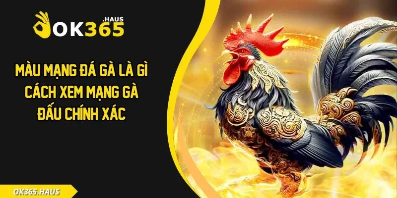 Màu mạng đá gà